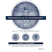 Fundamentals of Biochemistry, Student Companion: Life at the Molecular Level Fundamentals of Biochemistry, Student Companion: Life at the Molecular Level Paperback