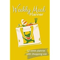 Weekly Meal Planner: 52 Week Planner with Shopping List, Grocery List, Menu Planning - 6