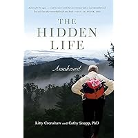The Hidden Life: Awakened The Hidden Life: Awakened Paperback Kindle