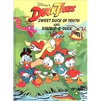 Sweet Duck of Youth and Double-O-Duck (Duck Tales)