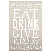 Eat Drink Give Thanks Holiday Thanksgiving Stencil by StudioR12 | Wood Signs | Word Art Reusable | Family Dining Room | Painting Chalk Mixed Media Multi-Media | DIY Home - Choose Size (9