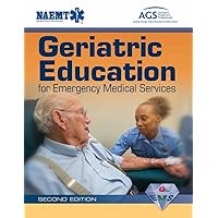 Geriatric Education for Emergency Medical Services (GEMS) Geriatric Education for Emergency Medical Services (GEMS) Paperback