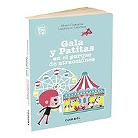 Gala y Patitas en el parque de atracciones (Pop Show) (Spanish Edition)