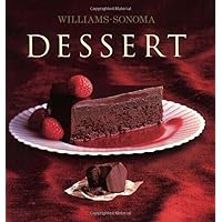 Williams-Sonoma Collection: Dessert Williams-Sonoma Collection: Dessert Hardcover
