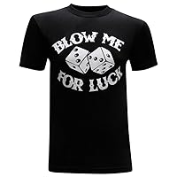 Blow Me Men's Funny T-Shirt