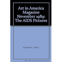 Art in America Magazine November 1989: The AIDS Pictures
