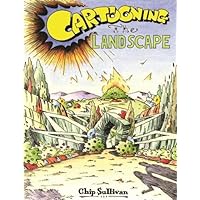 Cartooning the Landscape Cartooning the Landscape Paperback Hardcover