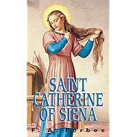 St. Catherine of Siena St. Catherine of Siena Paperback Kindle