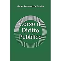 Corso di Diritto Pubblico (Italian Edition) Corso di Diritto Pubblico (Italian Edition) Paperback Kindle