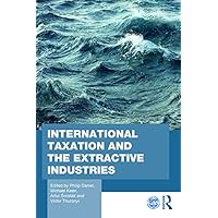 International Taxation and the Extractive Industries (Routledge Studies in Development Economics) International Taxation and the Extractive Industries (Routledge Studies in Development Economics) Kindle Hardcover Paperback