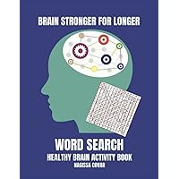 Keep Your Brain Stronger for Longer. puzzles for memory loss adults Large Print. 500+ puzzles: The Easy and Relaxing Memory Activity Book for Adults. One puzzle for page WITH SOLUTION TO THE END BOOK Keep Your Brain Stronger for Longer. puzzles for memory loss adults Large Print. 500+ puzzles: The Easy and Relaxing Memory Activity Book for Adults. One puzzle for page WITH SOLUTION TO THE END BOOK Paperback