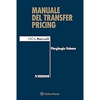 Manuale del transfer pricing (Italian Edition) Manuale del transfer pricing (Italian Edition) Kindle