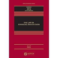 Law of Financial Institutions (Aspen Casebook Series) Law of Financial Institutions (Aspen Casebook Series) Kindle Hardcover