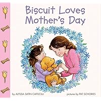 Biscuit Loves Mother's Day (Biscuit) Biscuit Loves Mother's Day (Biscuit) Paperback