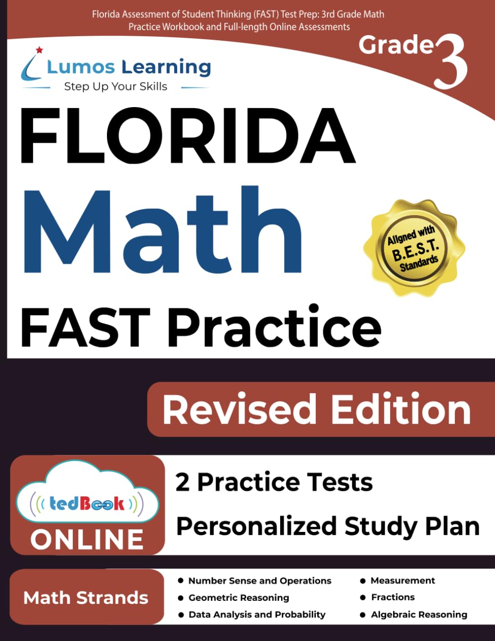 Florida Assessment of Student Thinking (FAST) Test Prep: 3rd Grade Math Practice Workbook and Full-length Online Assessments: FAST Study Guide