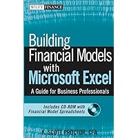 Building Financial Models with Microsoft Excel: A Guide for Business Professionals Building Financial Models with Microsoft Excel: A Guide for Business Professionals Hardcover Paperback Digital