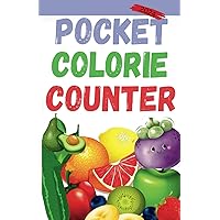 POCKET CALORIE COUNTER 2023: Calorie Counter is a simple safe practical and effective guide to a healthy and lasting weight loss. control the calorie ... and how much calories are in food, I show you