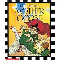 The Real Mother Goose The Real Mother Goose Hardcover Kindle Audible Audiobook Paperback Board book MP3 CD Library Binding