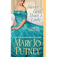 Never Less Than A Lady (The Lost Lords series Book 2) Never Less Than A Lady (The Lost Lords series Book 2) Kindle Mass Market Paperback Audible Audiobook Hardcover Paperback Audio CD
