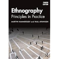 Ethnography: Principles in Practice Ethnography: Principles in Practice Paperback eTextbook Hardcover
