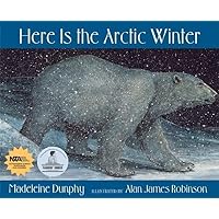 Here Is the Arctic Winter (Web of Life, 5) Here Is the Arctic Winter (Web of Life, 5) Paperback Kindle
