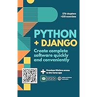 Ultimate Python + Django Ebook: Master the Art of Web Development: Through 150+ Expertly Crafted Exercises!