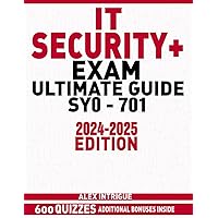 IT SECURITY+ EXAM ULTIMATE GUIDE: Your comprehensive route to exam achievement with real-world perspectives, interactive resources, and unique flashcards IT SECURITY+ EXAM ULTIMATE GUIDE: Your comprehensive route to exam achievement with real-world perspectives, interactive resources, and unique flashcards Paperback Kindle