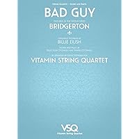 Bad Guy - featured in the Netlix Series Bridgerton for String Quartet Bad Guy - featured in the Netlix Series Bridgerton for String Quartet Paperback Kindle