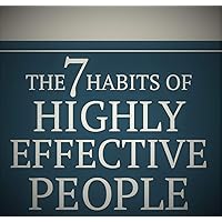 The 7 Habits of Highly Efective People The 7 Habits of Highly Efective People Kindle Audio CD