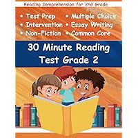 30 Minute Reading Test Grade 2: Reading Comprehension for 2nd Grade