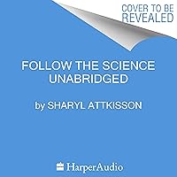 Follow the Science Follow the Science Hardcover Audible Audiobook Kindle Audio CD