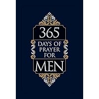 365 Days of Prayer for Men (Faux Leather) – Guided Prayers for Men, Perfect Gift for Husbands, Fathers, or other Special Men in your Life 365 Days of Prayer for Men (Faux Leather) – Guided Prayers for Men, Perfect Gift for Husbands, Fathers, or other Special Men in your Life Imitation Leather Kindle