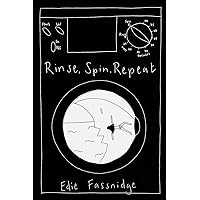 Rinse, Spin, Repeat: A graphic memoir of loss and survival Rinse, Spin, Repeat: A graphic memoir of loss and survival Hardcover Kindle