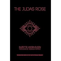 The Judas Rose (The Native Tongue Trilogy, 2) The Judas Rose (The Native Tongue Trilogy, 2) Paperback