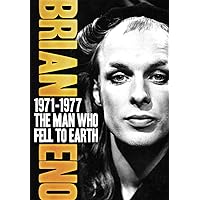 Eno, Brian - 1971-1977: The Man Who Fell To Earth