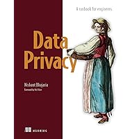 Data Privacy: A runbook for engineers Data Privacy: A runbook for engineers Paperback Kindle