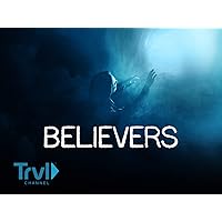 Believers, Season 1