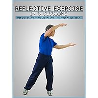 Reflective Exercise in 8 Sessions: Discovering and Cultivating the Pulsatile Self