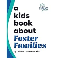 A Kids Book About Foster Families A Kids Book About Foster Families Hardcover