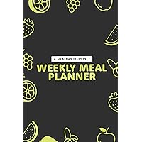 Weekly Meal Planner with Grocery List: 52 week meal planner, meal prep notebook and food planner to track and plan your meals with grocery list for ... women, children and family with shopping list