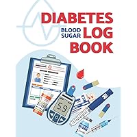 Diabetes Log Book: Blood Sugar: The powerful tool helps you track your blood sugar readings. Managing your diabetes has never been so easy. 96 weeks (2 years)