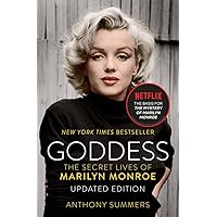 Goddess: The Secret Lives of Marilyn Monroe Goddess: The Secret Lives of Marilyn Monroe Kindle Paperback Audible Audiobook Hardcover Mass Market Paperback Audio CD