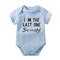 EZCLASSY-Funny I 'm The Last One Seriously Cute One-Piece Newborns Infant Baby Romper Bodysuit