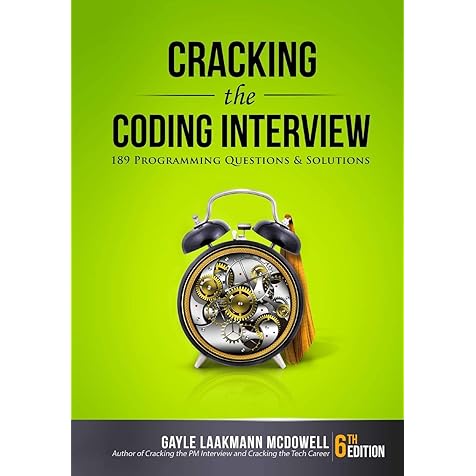 Cracking the Coding Interview: 189 Programming Questions and Solutions (Cracking the Interview & Career) Cracking the Coding Interview: 189 Programming Questions and Solutions (Cracking the Interview & Career) Paperback