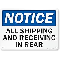SmartSign - S-4484-AL-14 Notice - All Shipping and Receiving in Rear Sign by | 10