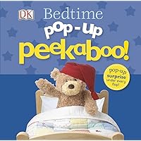 Pop-Up Peekaboo! Bedtime: Pop-Up Surprise Under Every Flap! Pop-Up Peekaboo! Bedtime: Pop-Up Surprise Under Every Flap! Board book Hardcover