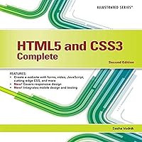 HTML5 and CSS3, Illustrated Complete HTML5 and CSS3, Illustrated Complete Paperback