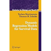 Dynamic Regression Models for Survival Data (Statistics for Biology and Health) Dynamic Regression Models for Survival Data (Statistics for Biology and Health) Kindle Hardcover Paperback