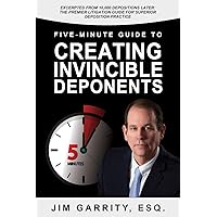 Five-Minute Guide to Creating Invincible Deponents Five-Minute Guide to Creating Invincible Deponents Paperback Kindle