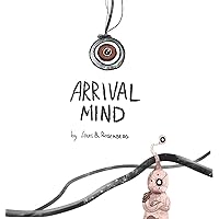 Arrival Mind Arrival Mind Hardcover Kindle Paperback